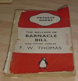 The Ballads of Barnacle Bill and Other Jingles - Penguin 412