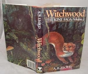 Witchwood Vol. 2 : The Kine Saga