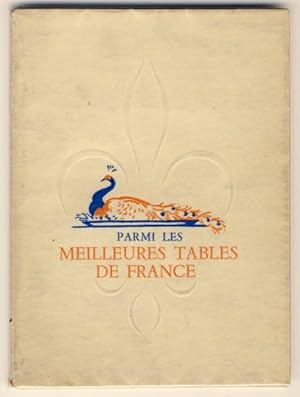 Parmi les meilleures tables de France 1952-1953. Livret de l'Elite des Cuisiniers et Restaurateur...