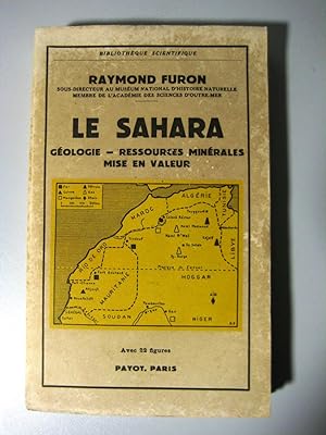 Le Sahara : Géologie - ressources minérales mise en valeur