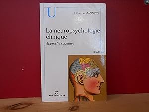 La neuropsychologie clinique : Approche cognitive