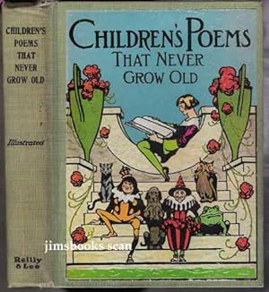 Children's Poems That Never Grow Old John R Neill illus.