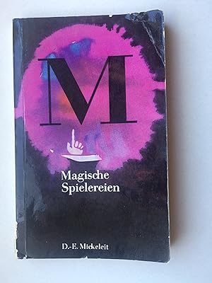 Magische Spielereien.