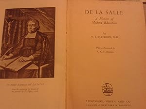 DE LA SALLE. A PIONEER OF MODERN EDUCATION