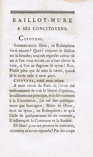 Baillot-Mure à ses concitoyens - [suivi de :] n° II de Baillot-Mure - [suivi de :] Opinion de Pie...