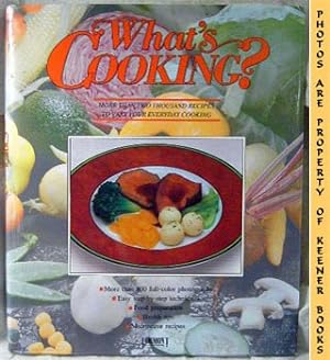 What's Cooking? : More Than Two Thousand Recipes To Vary Your Everyday Cooking