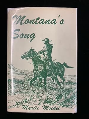 Montana's Song and Poems of the West