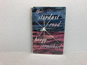 THE STARDUST ROAD (signed)