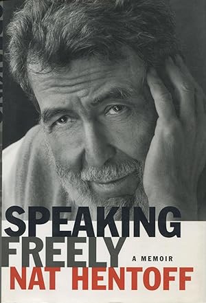 Speaking Freely: A Memoir