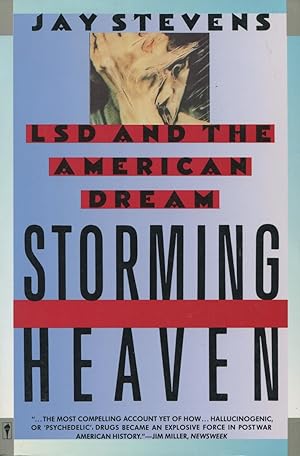 Storming Heaven: LSD And The American Dream