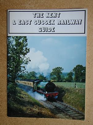 The Kent & East Sussex Railway Guide.