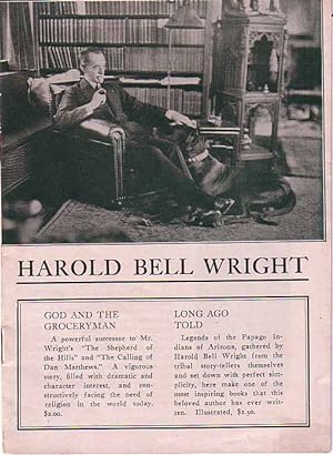 Harold Bell Wright: The Inspired Novelist
