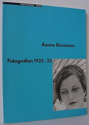 Aenne Biermann : Fotografien 1925-1933