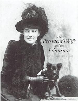The President's Wife and the Librarian