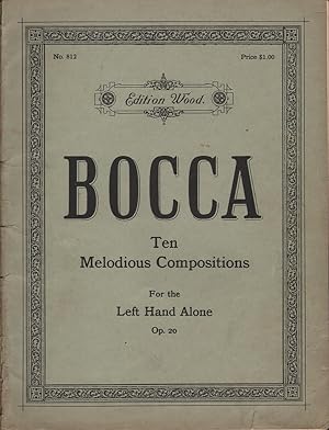Ten Melodious Compositions for the Left Hand Alone Op. 20