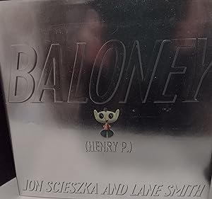 Baloney (Henry P.) * S I G N E D * // FIRST EDITION //