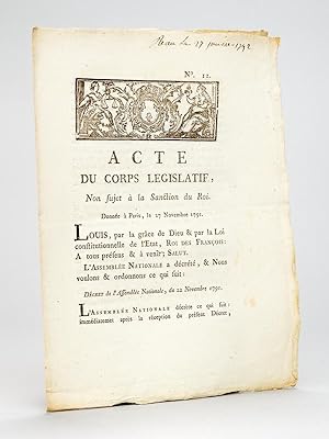 Acte du Corps Législatif, non sujet à la Sanction du Roi. Donnée à Paris le 27 Novembre 1791 : "M...