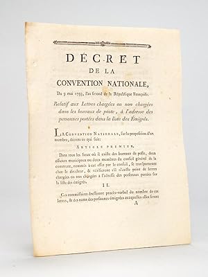 Décret de la Convention Nationale du 9 Mai 1793 Relatif aux Lettres chargées ou non chargées dans...