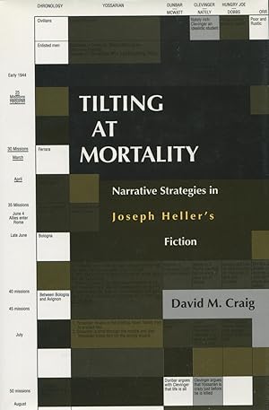 Tilting at Mortality: Narrative Strategies in Joseph Heller's Fiction