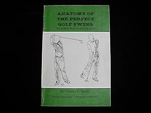 Stock Image Anatomy of the Perfect Golf Swing, The Surest Way to Better Golf