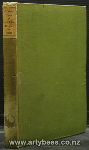 The Collected Poems of Lord Alfred Douglas