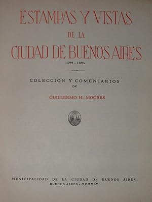 Estampas y Vistas de la Cuidad de Buenos Aires, 1599-1985