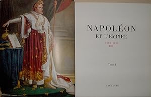 Napoléon et l'Empire, 1769 - 1815 - 1821 en 2 volumes