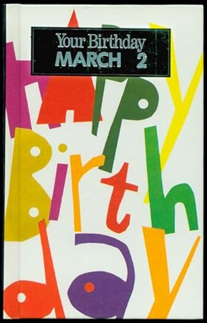 Your Birthday MARCH 2