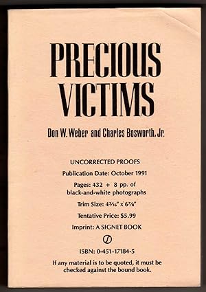 Precious Victims [COLLECTIBLE UNCORRECTED PROOFS]