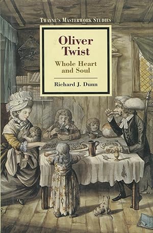 Oliver Twist: Whole Heart and Soul