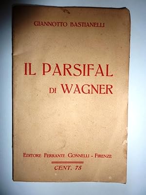 "IL PARSIFAL DI WAGNER"