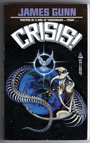 Crisis! ["You have just saved the world - and you don't remember"]