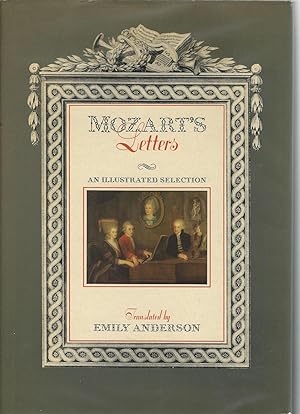 Mozart's Letters an Illustrated Selection
