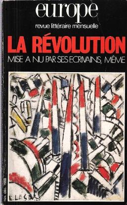 EUROPE n° 715 - 716 . Nov. Déc. 1988 : La Révolution Mise à Nu Par Ses Écrivains , Même