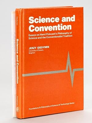 Science and Convention. Essays on Henri Poincaré's Philosophy of Science and the Conventionalist ...