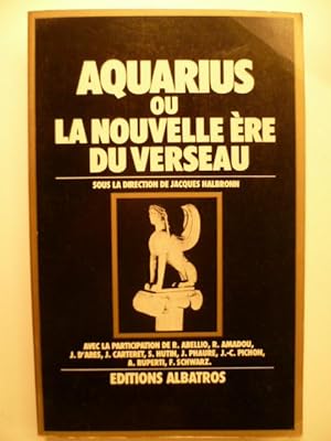Aquarius ou la nouvelle Ere du Verseau.