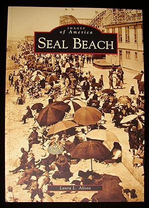 Images of America: Seal Beach