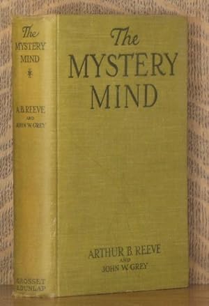 THE MYSTERY MIND Illustrated with Photographic Reproductions Taken from the Serial of the Same Na...