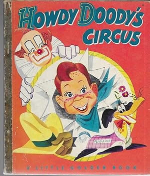 Howdy Doody's Circus (A Little Golden Book, #99)