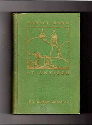 Horace Mann at Antioch