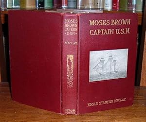 Moses Brown Captain U.S.N.