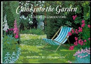 Come into the Garden: A Treasury of Garden Verse