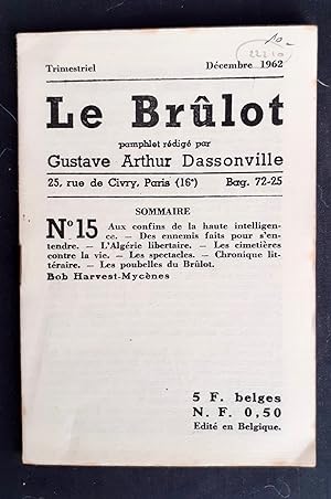 Le Brûlot - N°15 - Pamphlet rédigé par Gustave-Arthur Dassonville - Décembre 1962 -