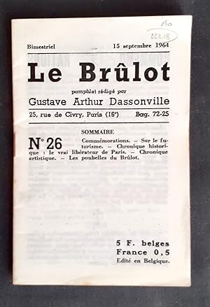 Le Brûlot - N°26 - Pamphlet rédigé par Gustave-Arthur Dassonville - 15 septembre 1964 -