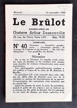 Le Brûlot - N°40 - Pamphlet rédigé par Gustave-Arthur Dassonville - 15 novembre1966 -