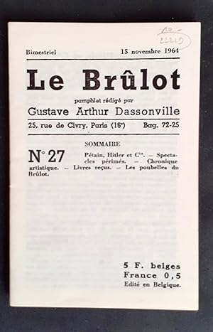 Le Brûlot - N°27 - Pamphlet rédigé par Gustave-Arthur Dassonville - 15 novembre 1964 -