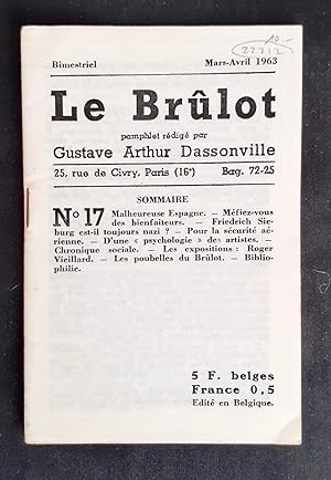 Le Brûlot - N°17 - Pamphlet rédigé par Gustave-Arthur Dassonville - Mars-Avril 1963 -