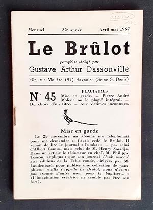 Le Brûlot - N°45 - Pamphlet rédigé par Gustave-Arthur Dassonville - avril-mai 1967 -