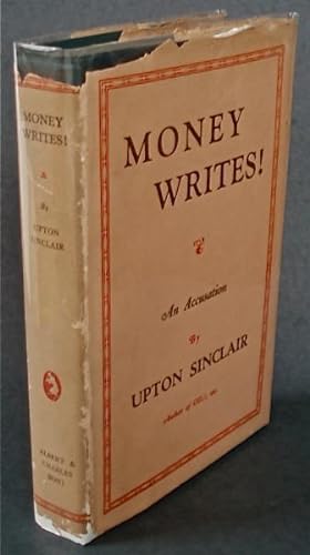 Money Writes!: An Accusation