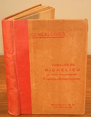DICTIONNAIRE GÉNÉALOGIQUE des FAMILLES du RICHELIEU et leurs descendants franco-américains depuis...